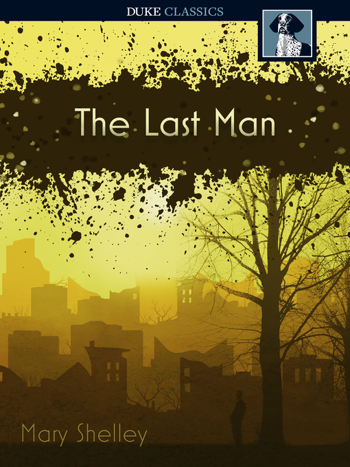 Title details for The Last Man by Mary Shelley - Wait list